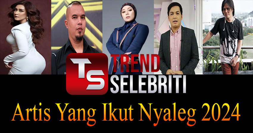 Artis Yang Ikut Nyaleg 2024