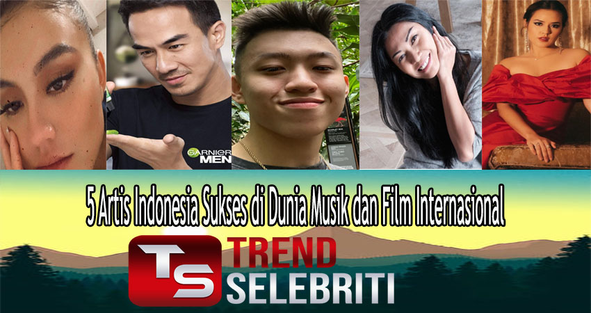 5 Artis Indonesia Sukses di Dunia Musik dan Film Internasional