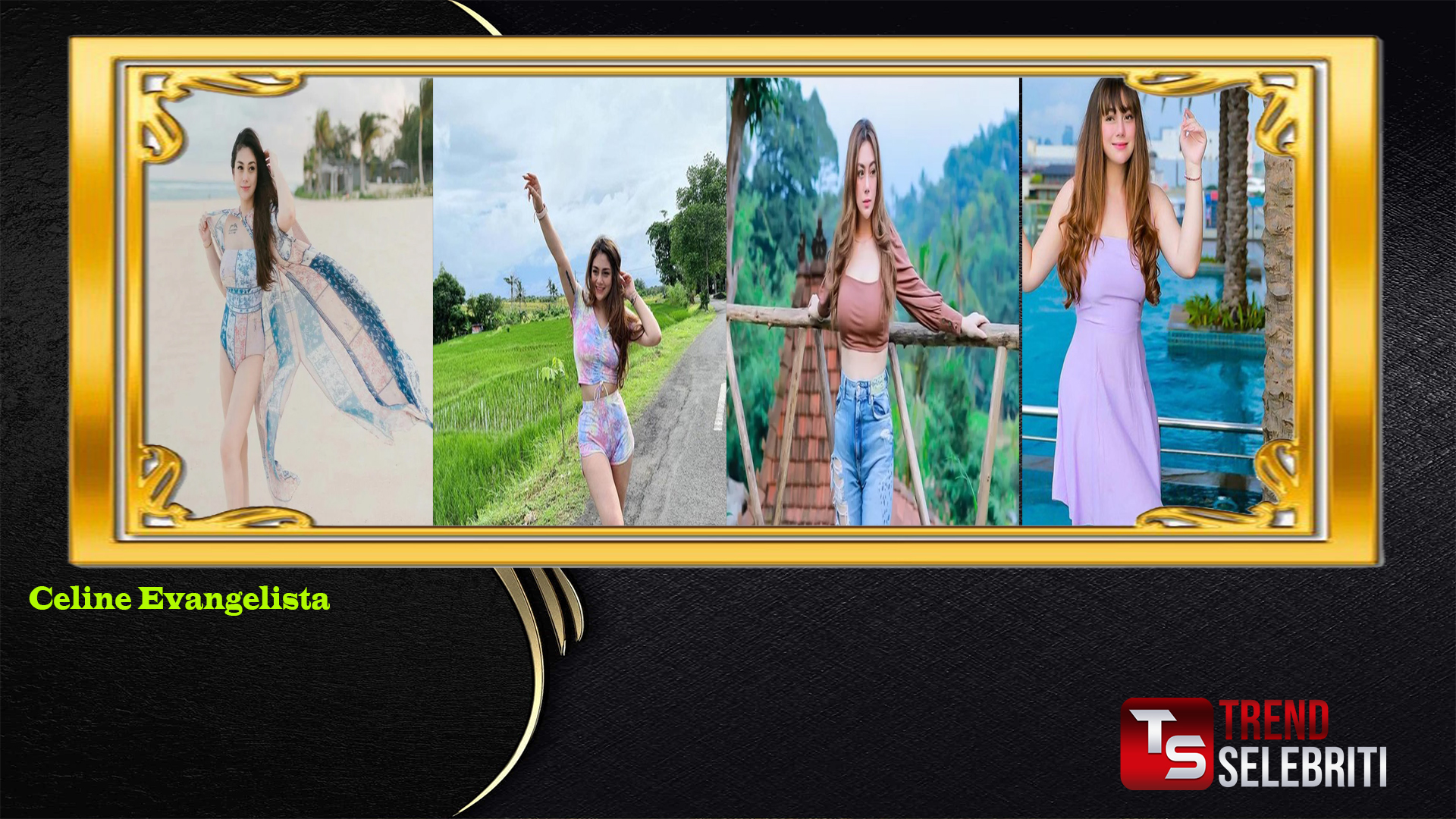 Mengukir Jejak Gemilang Celine Evangelista Dunia Hiburan